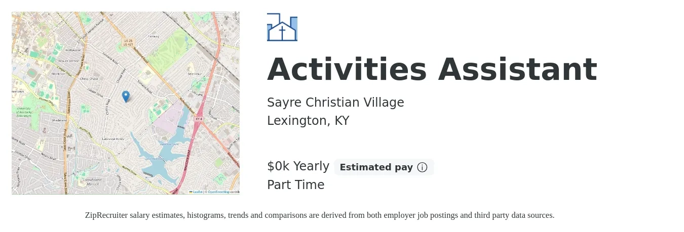 Sayre Christian Village job posting for a Activities Assistant in Lexington, KY with a salary of $15 to $17 Yearly with a map of Lexington location.