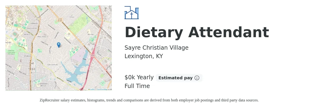 Sayre Christian Village job posting for a Dietary Attendant in Lexington, KY with a salary of $15 to $17 Yearly with a map of Lexington location.
