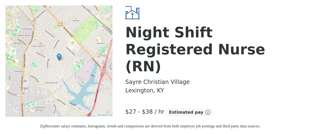 Sayre Christian Village job posting for a Night Shift Registered Nurse (RN) in Lexington, KY with a salary of $28 to $40 Hourly with a map of Lexington location.