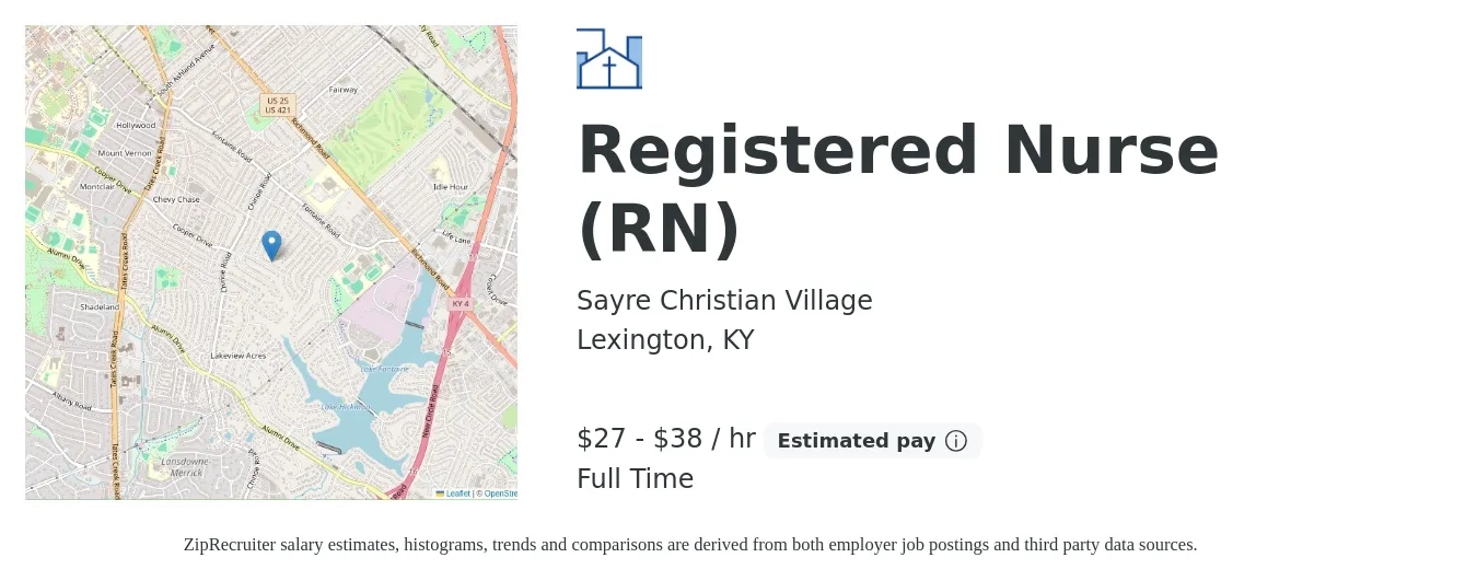 Sayre Christian Village job posting for a Registered Nurse (RN) in Lexington, KY with a salary of $28 to $40 Hourly with a map of Lexington location.