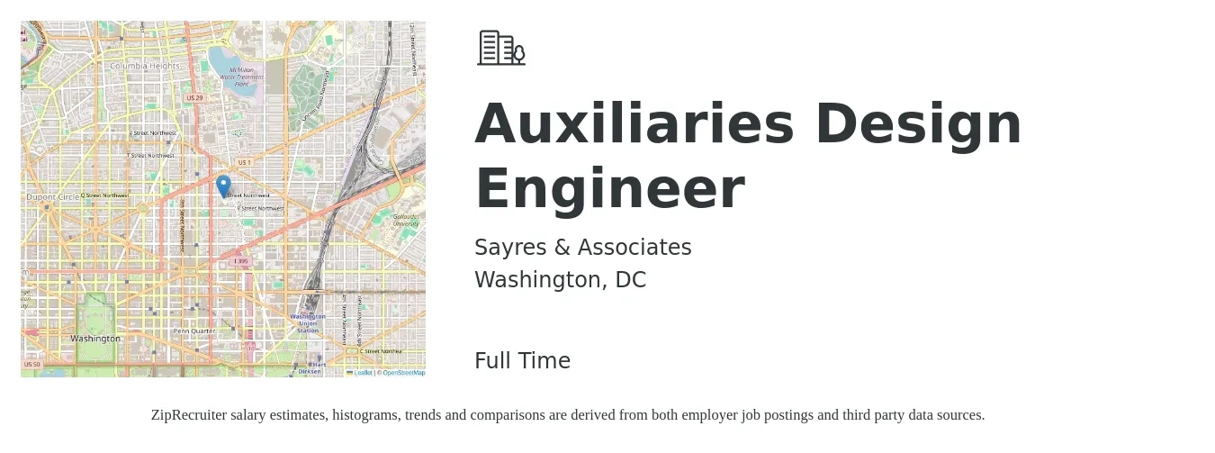 Sayres & Associates job posting for a Auxiliaries Design Engineer in Washington, DC with a salary of $95,100 to $131,900 Yearly with a map of Washington location.