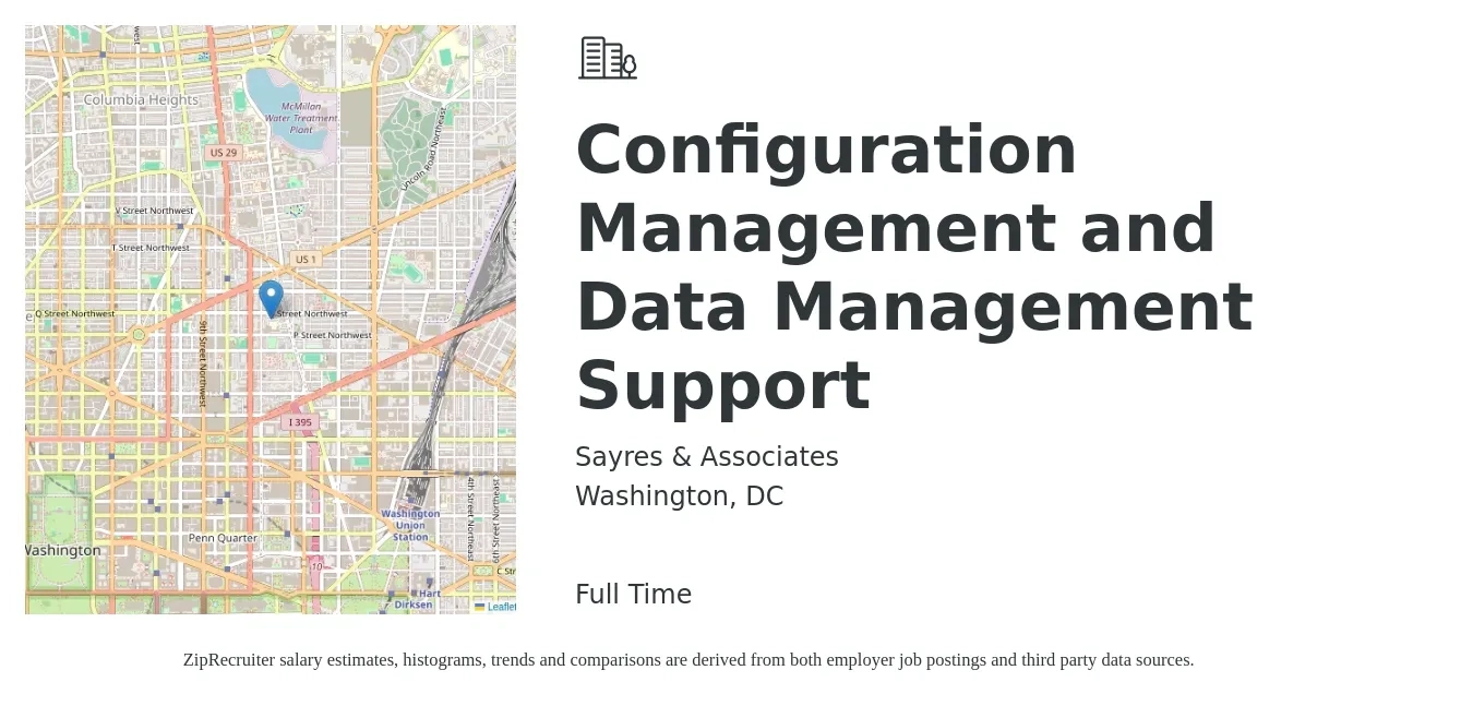 Sayres & Associates job posting for a Configuration Management and Data Management Support in Washington, DC with a salary of $79,300 to $125,100 Yearly with a map of Washington location.