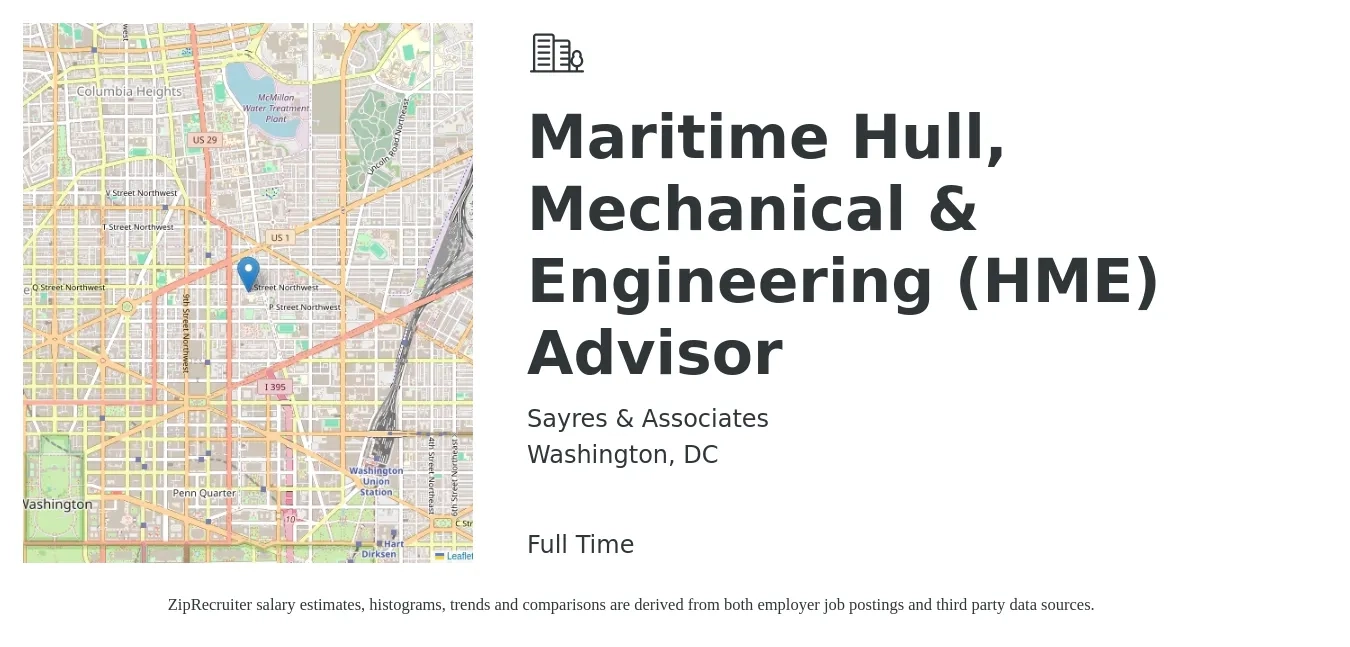 Sayres & Associates job posting for a Maritime Hull, Mechanical & Engineering (HME) Advisor in Washington, DC with a salary of $113,800 Yearly with a map of Washington location.