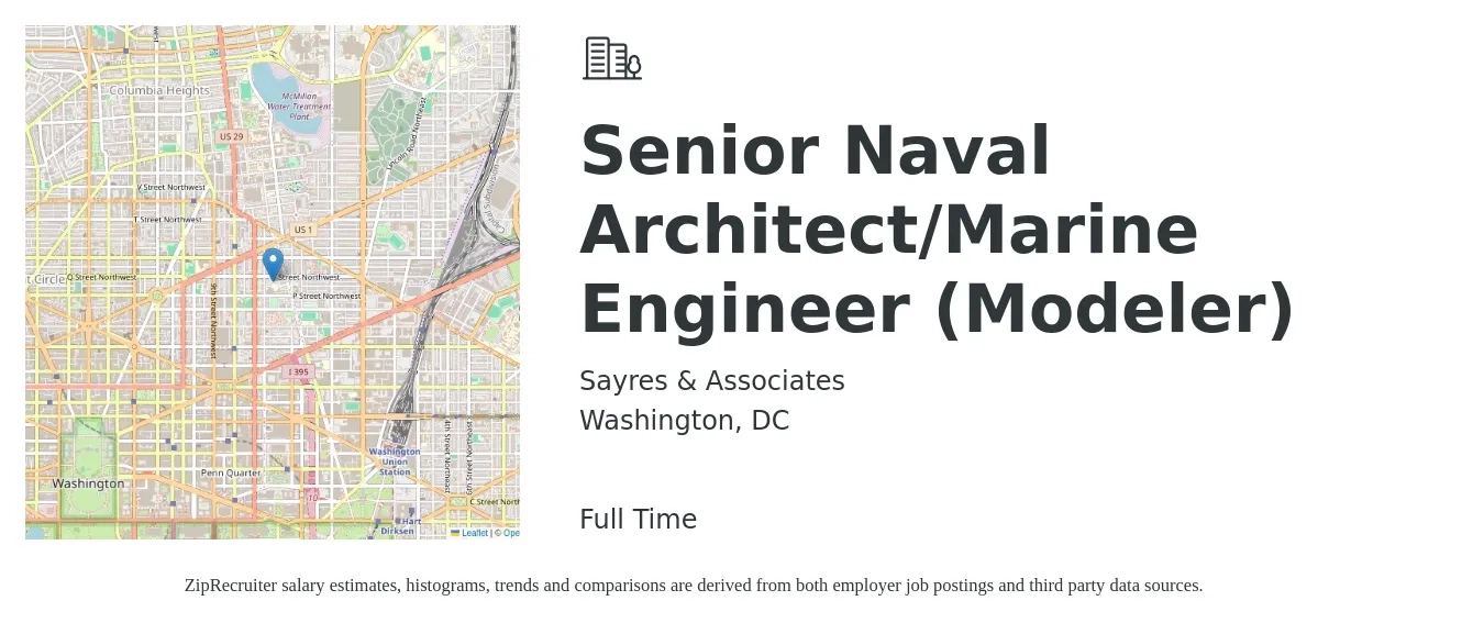 Sayres & Associates job posting for a Senior Naval Architect/Marine Engineer (Modeler) in Washington, DC with a salary of $79,300 to $126,800 Yearly with a map of Washington location.