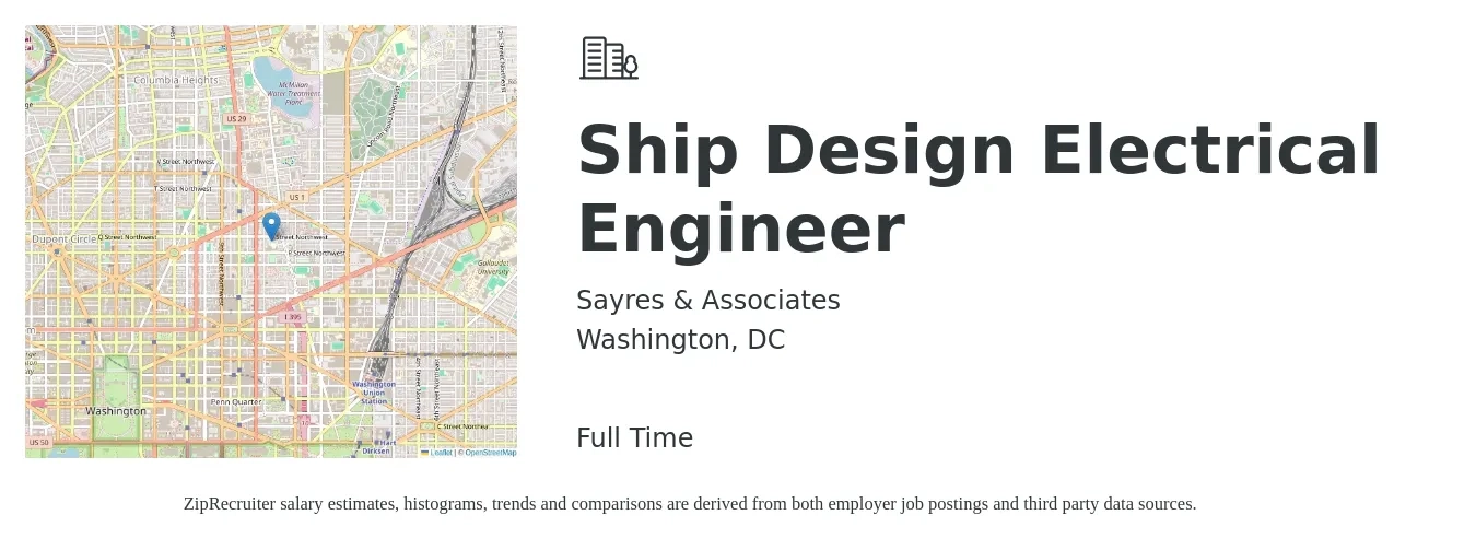 Sayres & Associates job posting for a Ship Design Electrical Engineer in Washington, DC with a salary of $93,400 to $130,800 Yearly with a map of Washington location.