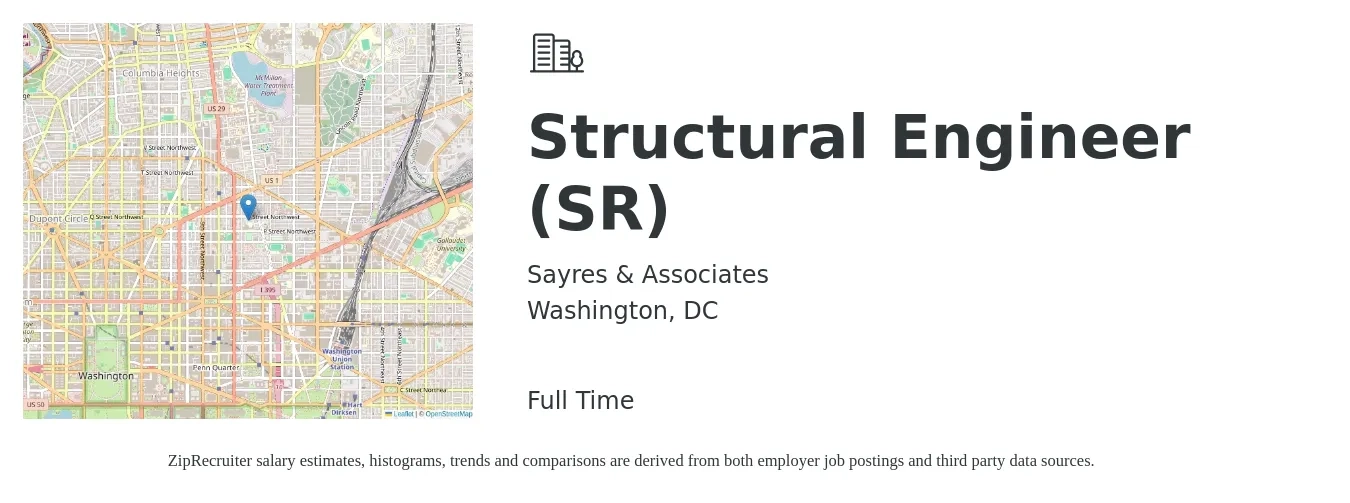 Sayres & Associates job posting for a Structural Engineer (SR) in Washington, DC with a salary of $90,600 to $128,000 Yearly with a map of Washington location.