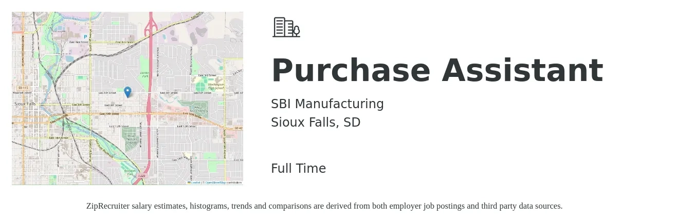 SBI Manufacturing job posting for a Purchase Assistant in Sioux Falls, SD with a salary of $19 to $24 Hourly with a map of Sioux Falls location.