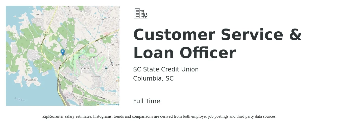 SC State Credit Union job posting for a Customer Service & Loan Officer in Columbia, SC with a salary of $19 to $27 Hourly with a map of Columbia location.