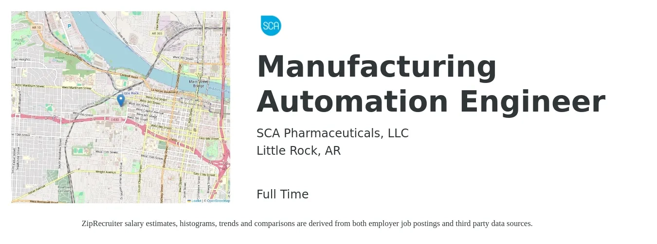 SCA Pharmaceuticals, LLC job posting for a Manufacturing Automation Engineer in Little Rock, AR with a salary of $71,000 to $91,100 Yearly with a map of Little Rock location.