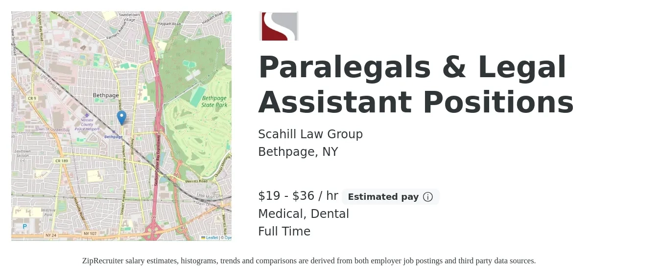 Scahill Law Group job posting for a Paralegals & Legal Assistant Positions in Bethpage, NY with a salary of $20 to $38 Hourly and benefits including dental, medical, and retirement with a map of Bethpage location.