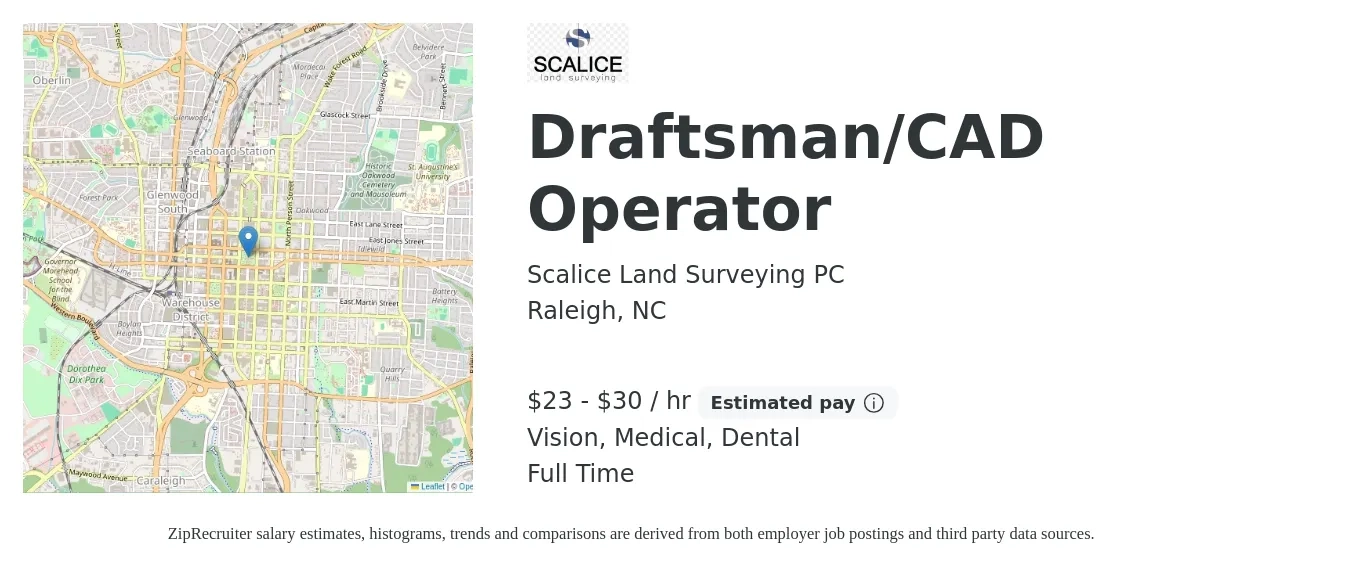 Scalice Land Surveying PC job posting for a Draftsman/CAD Operator in Raleigh, NC with a salary of $24 to $32 Hourly and benefits including dental, life_insurance, medical, pto, retirement, and vision with a map of Raleigh location.