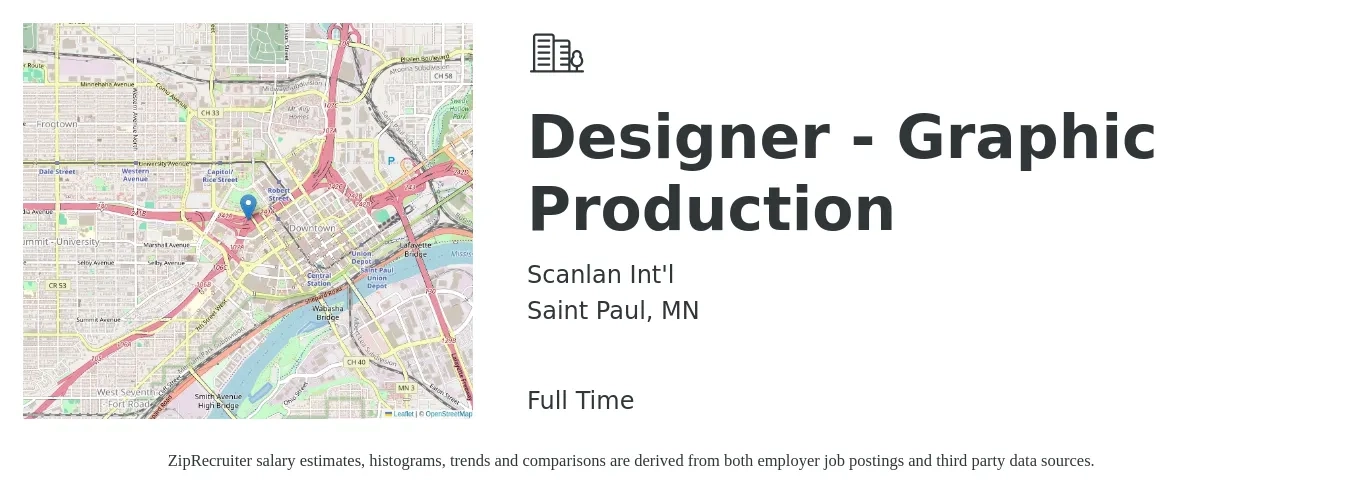 Scanlan Int'l job posting for a Designer - Graphic Production in Saint Paul, MN with a salary of $18 to $22 Hourly with a map of Saint Paul location.