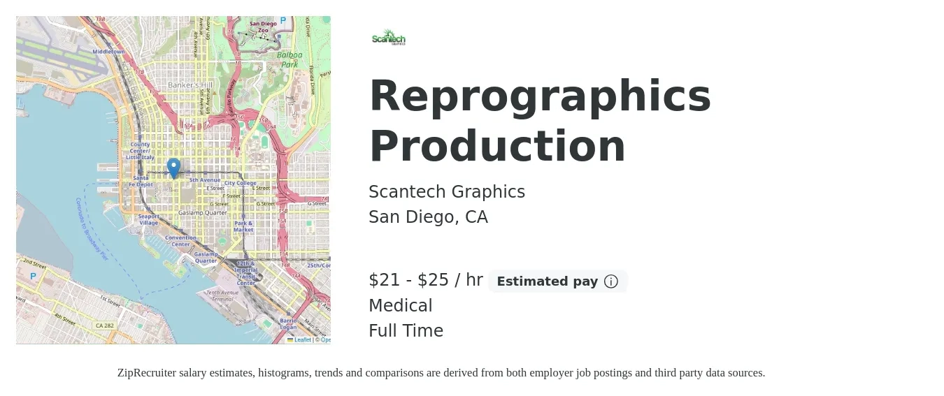 Scantech Graphics job posting for a Reprographics Production in San Diego, CA with a salary of $22 to $26 Hourly and benefits including pto, retirement, life_insurance, and medical with a map of San Diego location.