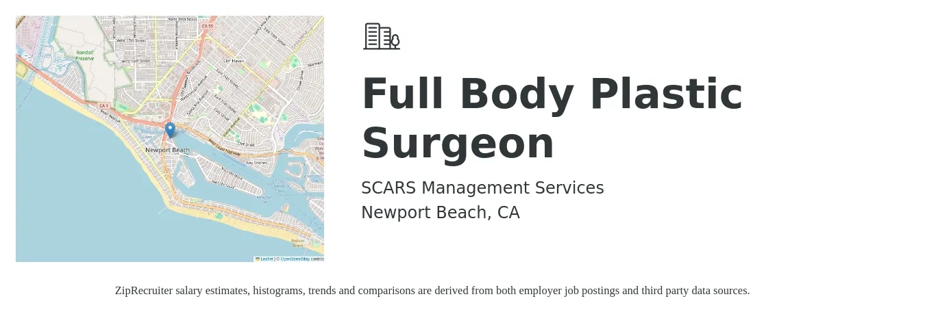 SCARS Management Services job posting for a Full Body Plastic Surgeon in Newport Beach, CA with a salary of $16 to $24 Hourly with a map of Newport Beach location.