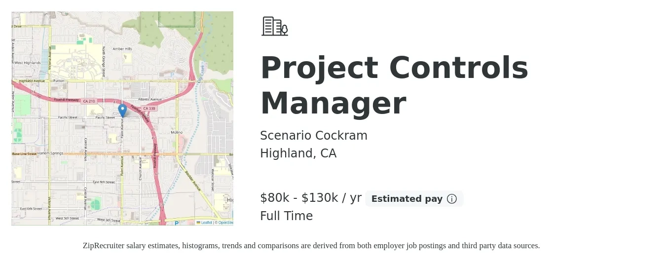 Scenario Cockram job posting for a Project Controls Manager in Highland, CA with a salary of $80,000 to $130,000 Yearly with a map of Highland location.