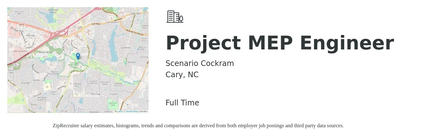 Scenario Cockram job posting for a Project MEP Engineer in Cary, NC with a salary of $72,000 to $98,200 Yearly with a map of Cary location.