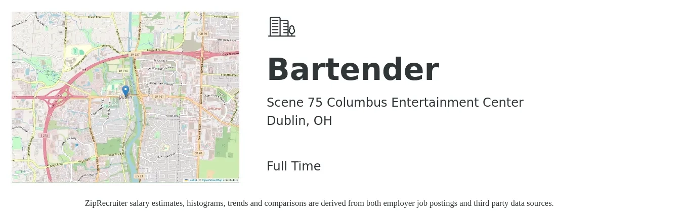Scene 75 Columbus Entertainment Center job posting for a Bartender in Dublin, OH with a salary of $10 to $18 Hourly with a map of Dublin location.