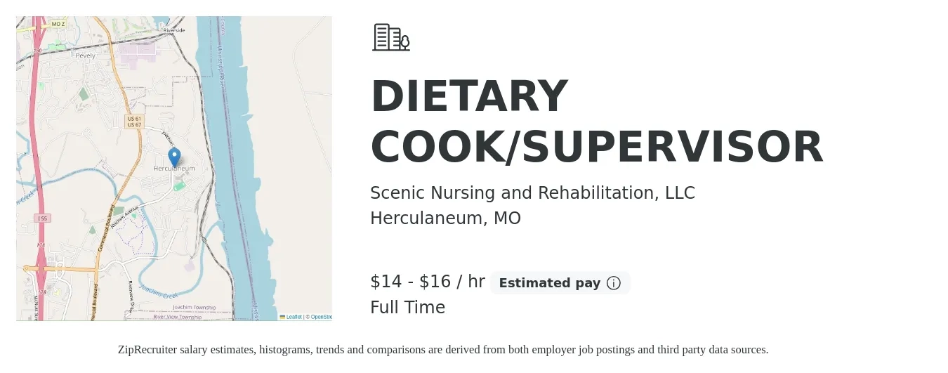 Scenic Nursing and Rehabilitation, LLC job posting for a Dietary Cook/Supervisor in Herculaneum, MO with a salary of $16 to $22 Hourly with a map of Herculaneum location.