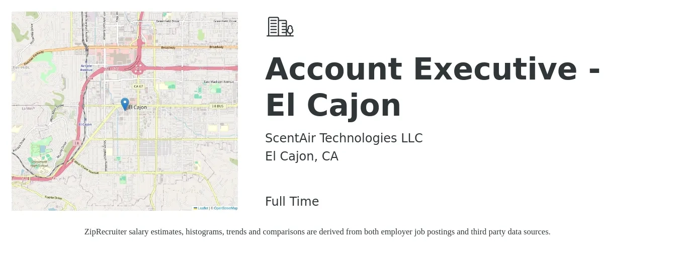 ScentAir Technologies LLC job posting for a Account Executive - El Cajon in El Cajon, CA with a salary of $56,400 to $99,200 Yearly with a map of El Cajon location.