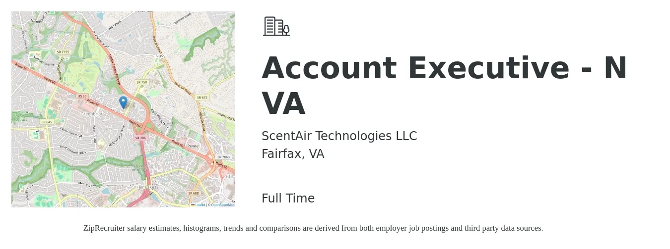 ScentAir Technologies LLC job posting for a Account Executive - N VA in Fairfax, VA with a salary of $100,000 Yearly with a map of Fairfax location.