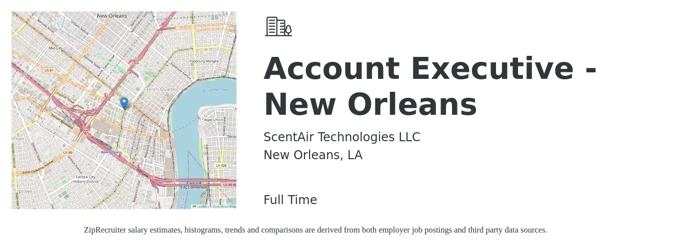 ScentAir Technologies LLC job posting for a Account Executive - New Orleans in New Orleans, LA with a salary of $55,000 to $60,000 Yearly with a map of New Orleans location.