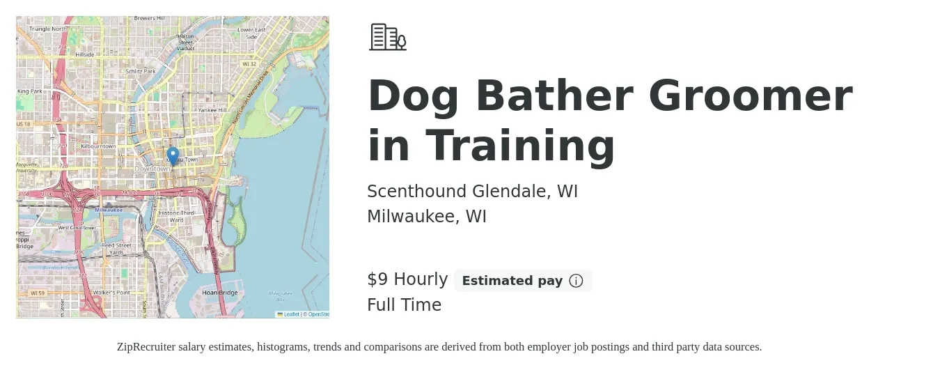Scenthound Glendale, WI job posting for a Dog Bather Groomer in Training in Milwaukee, WI with a salary of $10 Hourly with a map of Milwaukee location.