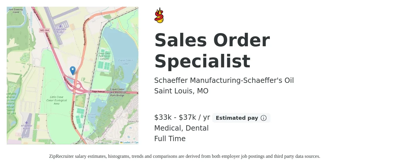Schaeffer Manufacturing-Schaeffer's Oil job posting for a Sales Order Specialist in Saint Louis, MO with a salary of $33,000 to $37,500 Yearly and benefits including dental, life_insurance, medical, pto, and retirement with a map of Saint Louis location.