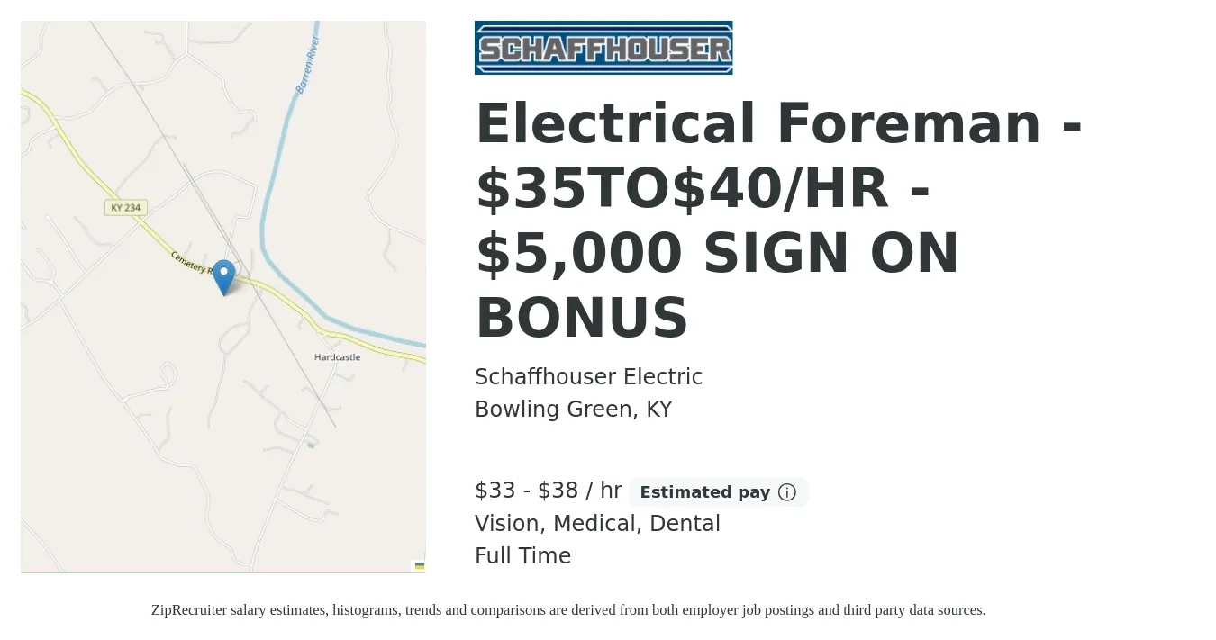 Schaffhouser Electric job posting for a Electrical Foreman - $35TO$40/HR - $5,000 SIGN ON BONUS in Bowling Green, KY with a salary of $35 to $40 Hourly and benefits including vision, dental, life_insurance, medical, and retirement with a map of Bowling Green location.