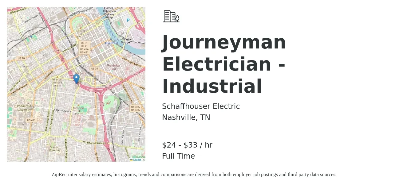 Schaffhouser Electric job posting for a Journeyman Electrician - Industrial in Nashville, TN with a salary of $25 to $35 Hourly with a map of Nashville location.