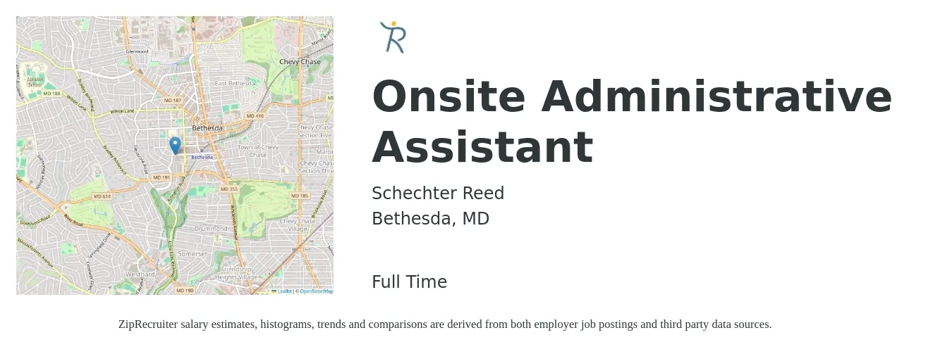 Schechter Reed job posting for a Onsite Administrative Assistant in Bethesda, MD with a salary of $19 to $26 Hourly with a map of Bethesda location.