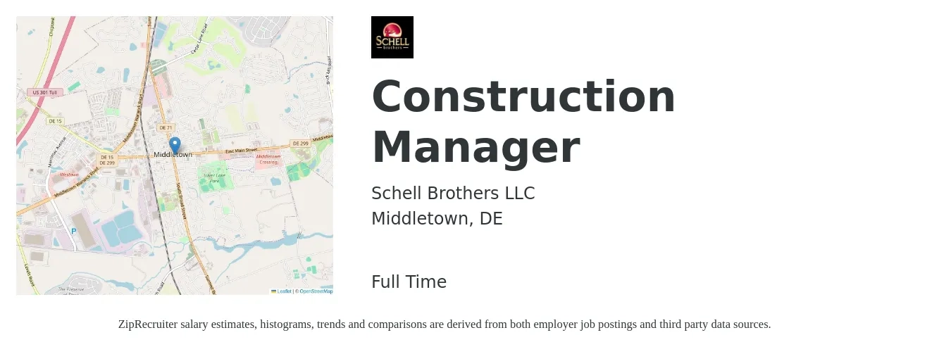 Schell Brothers LLC job posting for a Construction Manager in Middletown, DE with a salary of $66,900 to $108,900 Yearly with a map of Middletown location.