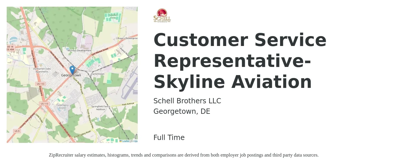 Schell Brothers LLC job posting for a Customer Service Representative- Skyline Aviation in Georgetown, DE with a salary of $15 to $20 Hourly with a map of Georgetown location.