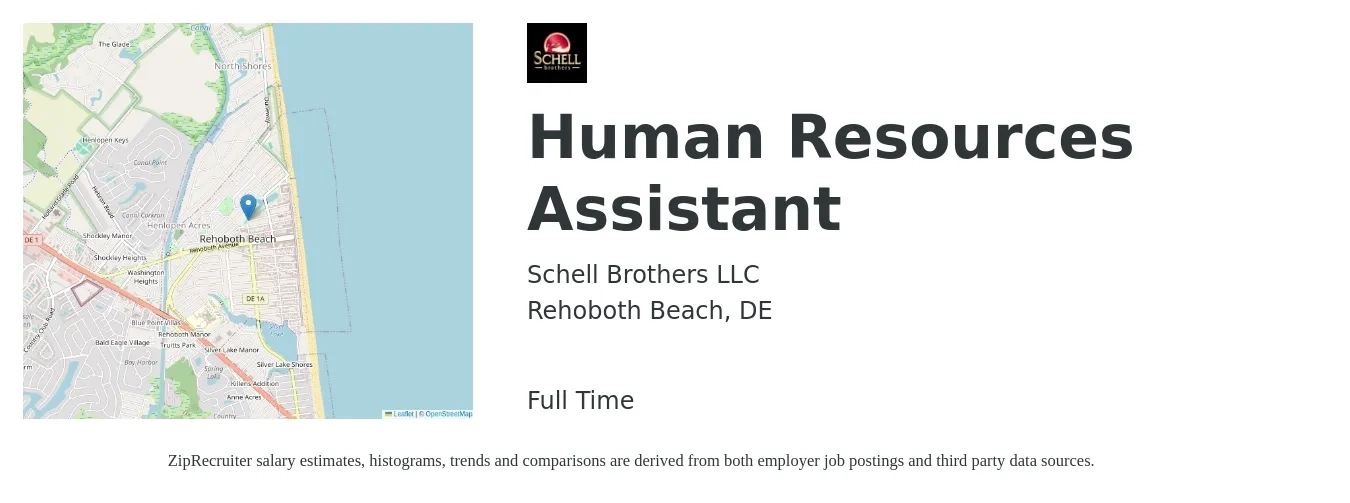 Schell Brothers LLC job posting for a Human Resources Assistant in Rehoboth Beach, DE with a salary of $36,400 to $46,600 Yearly with a map of Rehoboth Beach location.