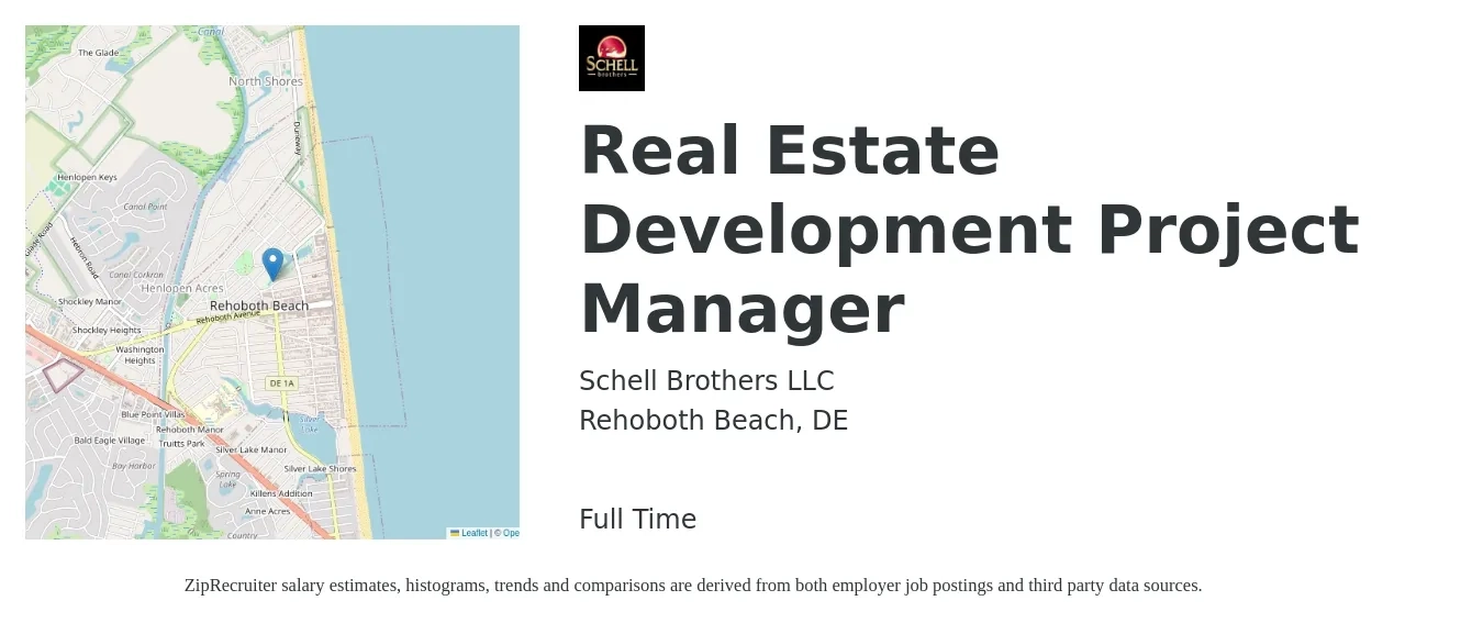 Schell Brothers LLC job posting for a Real Estate Development Project Manager in Rehoboth Beach, DE with a salary of $74,300 to $105,300 Yearly with a map of Rehoboth Beach location.