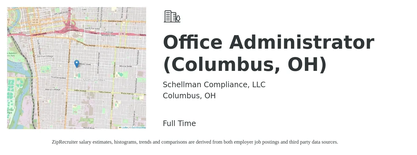 Schellman Compliance, LLC job posting for a Office Administrator (Columbus, OH) in Columbus, OH with a salary of $18 to $24 Hourly with a map of Columbus location.