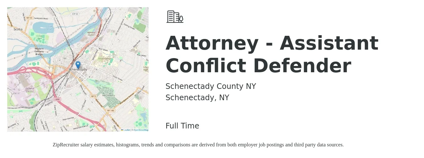 Schenectady County NY job posting for a Attorney - Assistant Conflict Defender in Schenectady, NY with a salary of $42,600 to $69,200 Yearly with a map of Schenectady location.