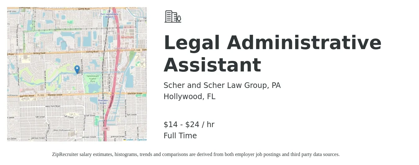 Scher and Scher Law Group, PA job posting for a Legal Administrative Assistant in Hollywood, FL with a salary of $15 to $25 Hourly with a map of Hollywood location.