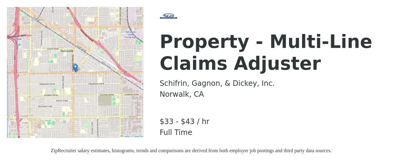 Schifrin, Gagnon, & Dickey, Inc. job posting for a Property - Multi-Line Claims Adjuster in Norwalk, CA with a salary of $35 to $45 Hourly with a map of Norwalk location.