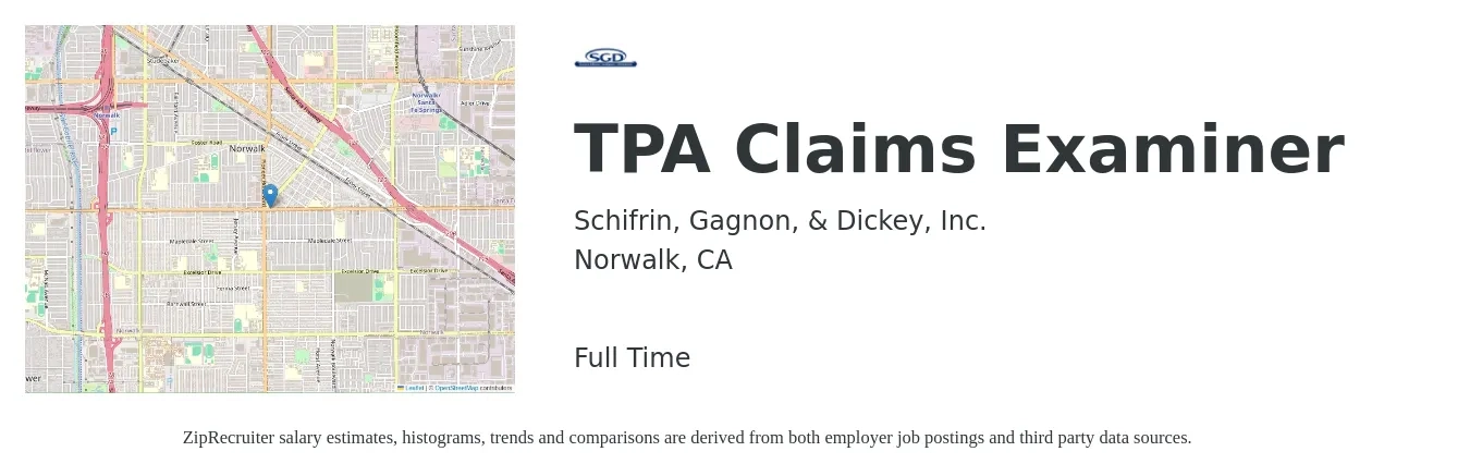 Schifrin, Gagnon, & Dickey, Inc. job posting for a Tpa Claims Examiner in Norwalk, CA with a salary of $72,000 to $85,000 Yearly with a map of Norwalk location.