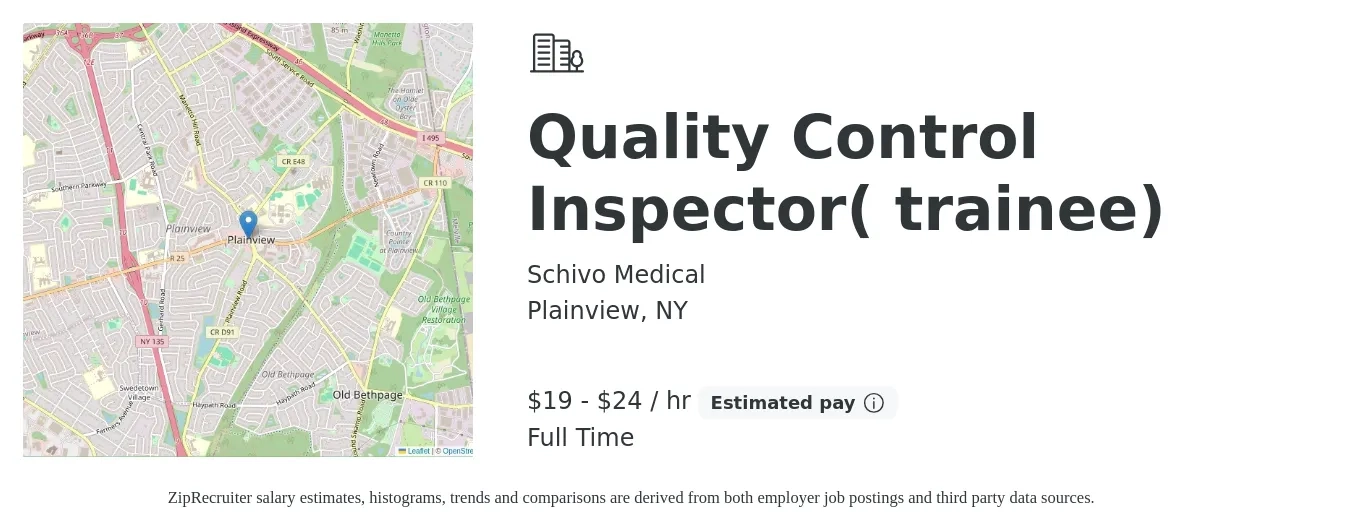 Schivo Medical job posting for a Quality Control Inspector( trainee) in Plainview, NY with a salary of $20 to $25 Hourly with a map of Plainview location.