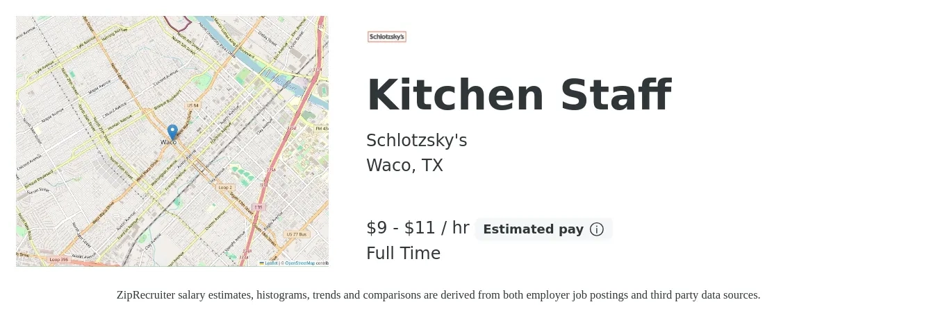 Schlotzsky's job posting for a Kitchen Staff in Waco, TX with a salary of $10 to $12 Hourly with a map of Waco location.
