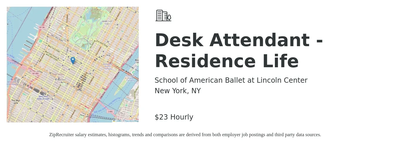 School of American Ballet at Lincoln Center job posting for a Desk Attendant - Residence Life in New York, NY with a salary of $24 Hourly with a map of New York location.
