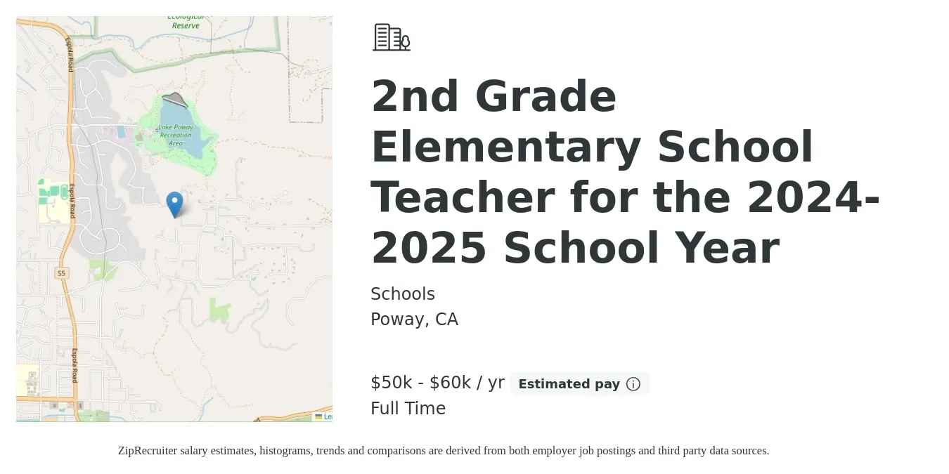 Schools job posting for a 2nd Grade Elementary School Teacher for the 2024-2025 School Year in Poway, CA with a salary of $50,000 to $60,000 Yearly with a map of Poway location.