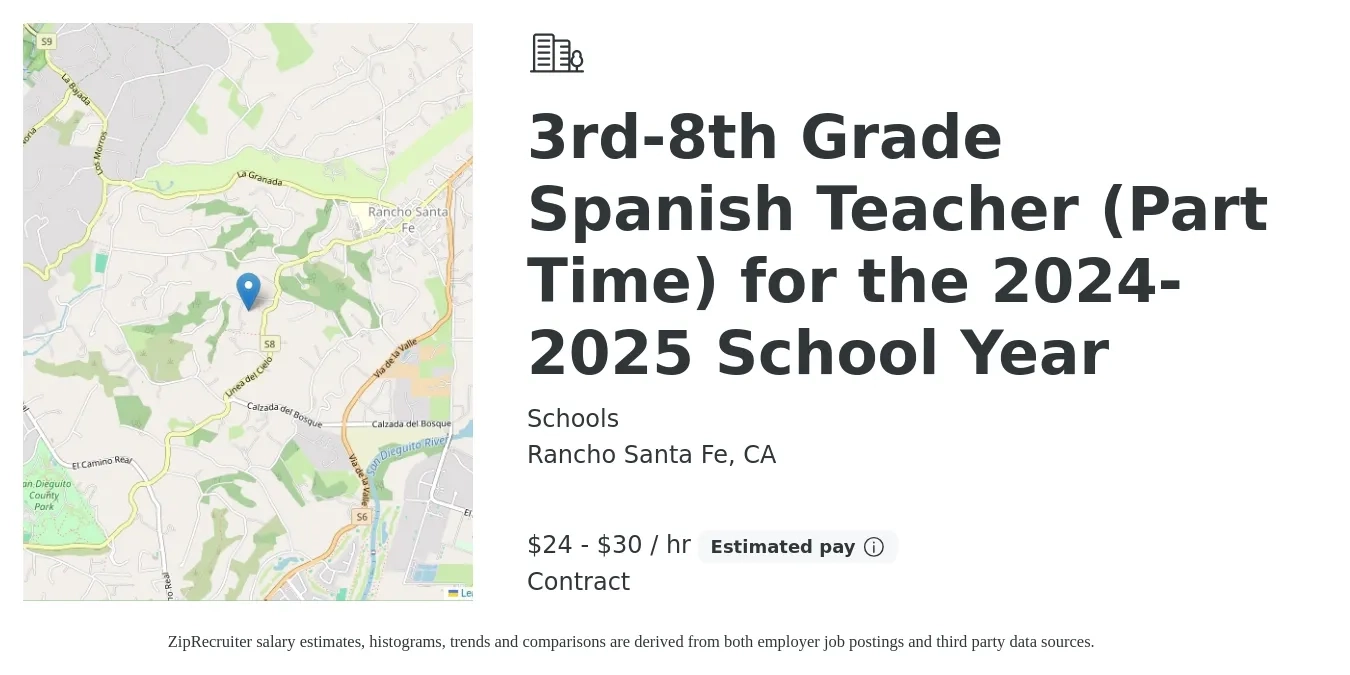 Schools job posting for a 3rd-8th Grade Spanish Teacher (Part Time) for the 2024-2025 School Year in Rancho Santa Fe, CA with a salary of $25 to $32 Hourly with a map of Rancho Santa Fe location.