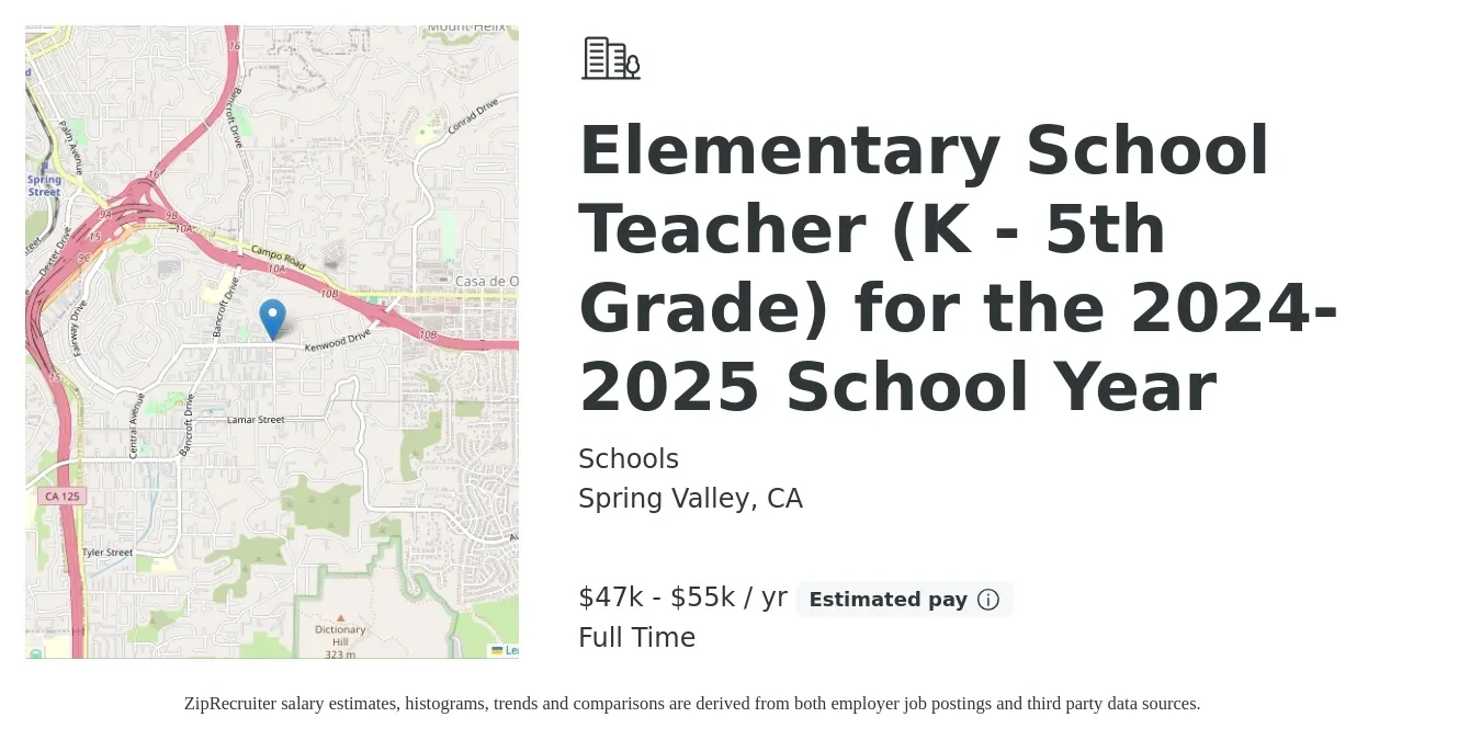 Schools job posting for a Elementary School Teacher (K - 5th Grade) for the 2024-2025 School Year in Spring Valley, CA with a salary of $47,000 to $55,000 Yearly with a map of Spring Valley location.