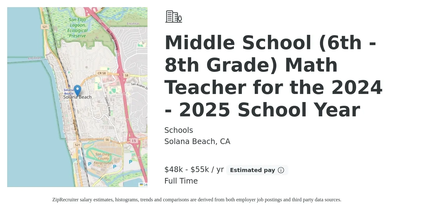Schools job posting for a Middle School (6th - 8th Grade) Math Teacher for the 2024 - 2025 School Year in Solana Beach, CA with a salary of $48,000 to $55,000 Yearly with a map of Solana Beach location.