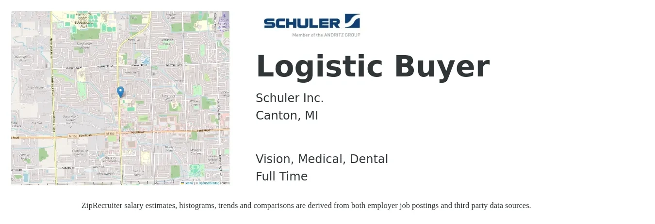 Schuler Inc. job posting for a Logistic Buyer in Canton, MI with a salary of $51,000 to $73,200 Yearly and benefits including dental, life_insurance, medical, retirement, and vision with a map of Canton location.