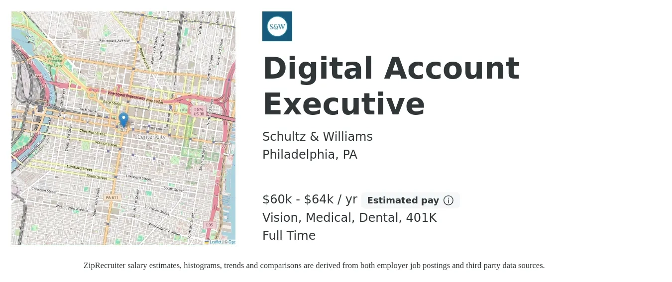 Schultz & Williams job posting for a Digital Account Executive in Philadelphia, PA with a salary of $60,000 to $64,500 Yearly and benefits including medical, vision, 401k, and dental with a map of Philadelphia location.
