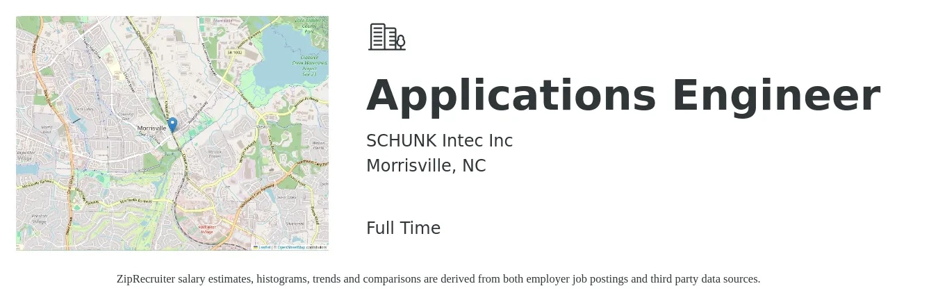 SCHUNK Intec Inc job posting for a Applications Engineer in Morrisville, NC with a salary of $78,600 to $126,300 Yearly with a map of Morrisville location.