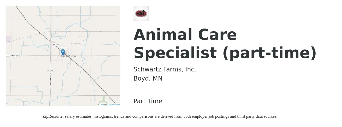 Schwartz Farms, Inc. job posting for a Animal Care Specialist (part-time) in Boyd, MN with a salary of $18 Hourly with a map of Boyd location.